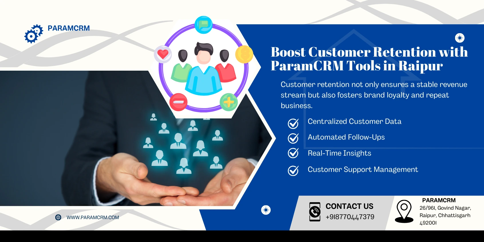 Boost Customer Retention with ParamCRM Tools in Raipur